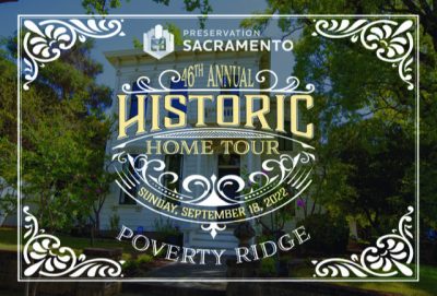 Preservation Sacramento's 46th Annual Historic Home Tour